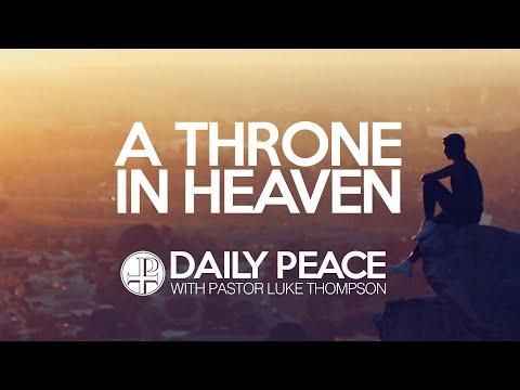 A Throne in Heaven, Psalm 103:19 - April 24, 2020