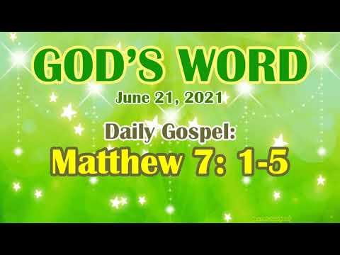 Daily Bible Verse June 21, 2021 Matthew 7: 1-5 God's Word  Bible Reading