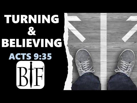 Turning & Believing | Acts 9:35 | FSI-041-A