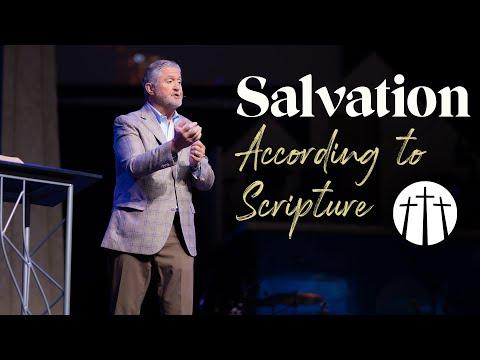 "Salvation According to Scripture" | Pastor Steve Gaines