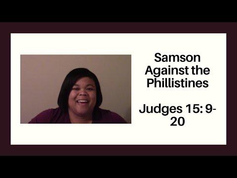 Samson Against the Philistines Judges 15: 9-20
