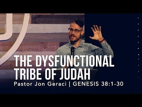 Genesis 38:1-30, The Dysfunctional Tribe Of Judah