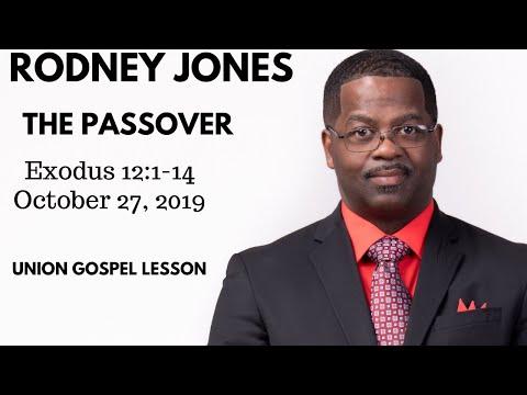 The Passover, Exodus 12:1-14, October 27th, 2019, Sunday School Lesson (UGP)