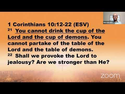 1 Corinthians 10:14-22; Wednesday, November 30, 2022 Bible Class