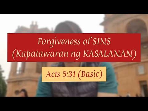 Forgiveness of SINS (Kapatawaran ng KASALANAN) Acts 5:31 Basic/ with D Viewpoint Aris