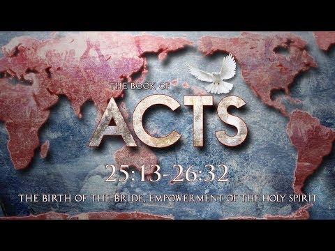 Acts 25:13-26:32 - Waxer Tipton (One Love Ministries)