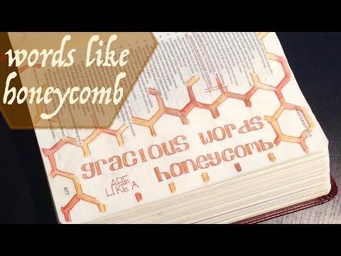 Bible Journaling: Gracious Words Like Honeycomb (Proverbs 16:24)
