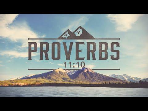 Reputation & Testimony - Proverbs 11:10