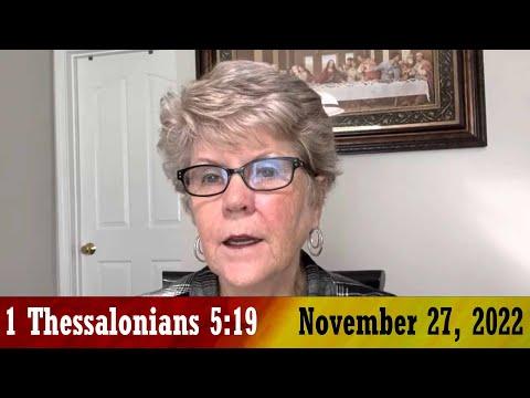 Daily Devotionals for November 27, 2022 - 1 Thessalonians 5:19 by Bonnie Jones