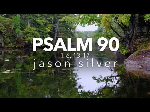 ???? Psalm 90:1-6, 13-17 Song - From Everlasting