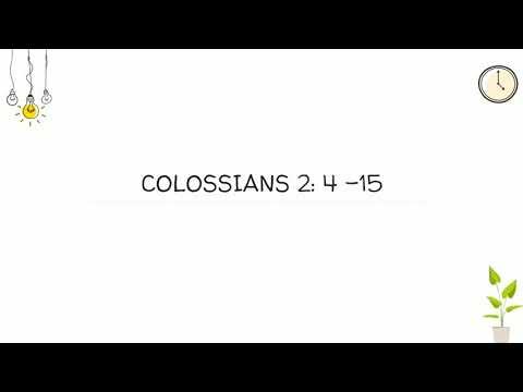 Bible study - Colossians 2:4-15