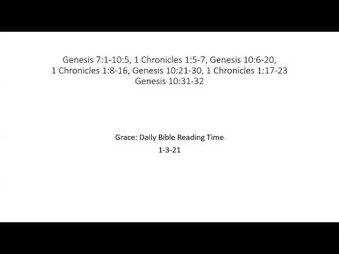 1-3-21 Genesis 7-10 & 1 Chronicles 1:5-23