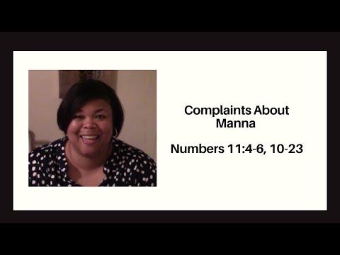 Complaints About Manna    Numbers 11:4-6, 10-23