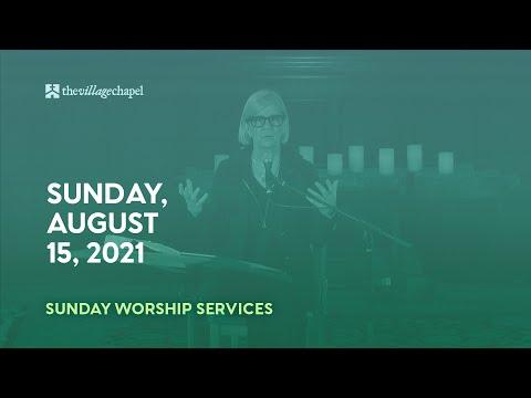 Worship Service:  Genesis 29:1-30:24  (The Village Chapel - 08/15/2021)