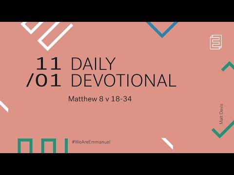 Daily Devotion with Matt Davis // Matthew 8:18-34