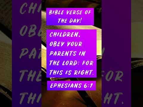 Bible Verse of The Day - ￼Ephesians 6:1￼ #bibleverse #short