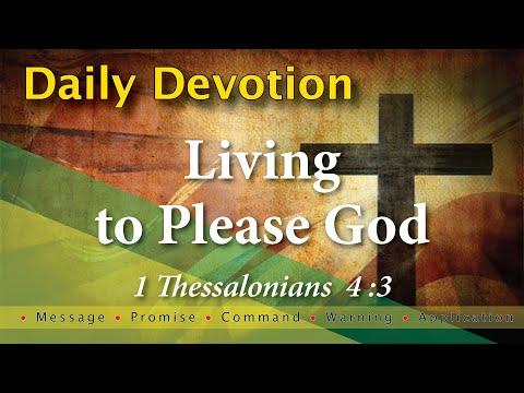 1 Thessalonians 4:3 - Daily Devotion with Message - Promise - Command - Warning and Application