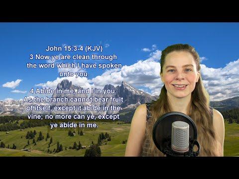 John 15:3-4 KJV - Words of Jesus - Scripture Songs