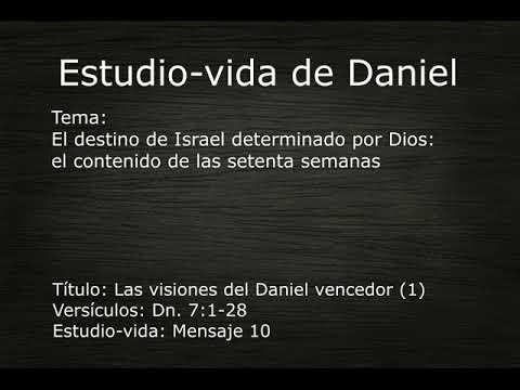 10 - Daniel 7:1-28 (Estudo-vida de Daniel)