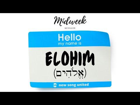 11/4/20 ●HELLO, MY NAME IS #2: ELOHIM ● Psalm 149:1 ● New Song United Midweek Message