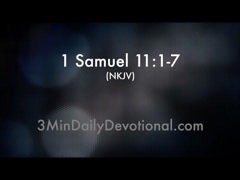 1 Samuel 11:1-7 (3minDailyDevotional) (#197)
