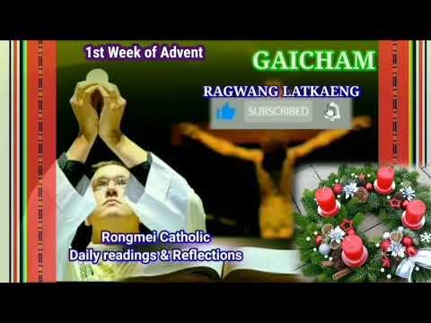 Nangniu sangai Chang nge || Luke 10: 21-24 || Rongmei Catholic daily