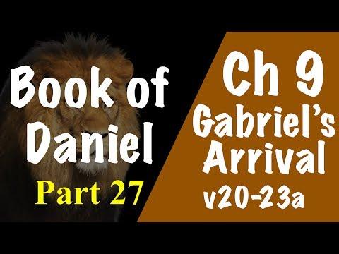 Daniel 9:20-23a (Gabriel's Arrival)