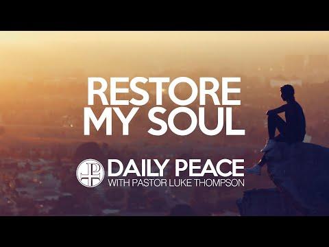 Restore My Soul, Psalm 23:2-3 - Apr. 1, 2020