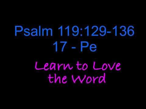 Song: Psalm 119:129-136 (Pe - 17th Stanza)