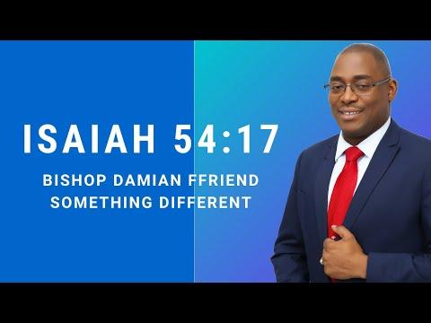 Every Weapon Formed Against You Will Malfunction | Isaiah 54:17 | Something Different