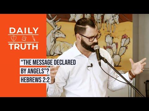 “The Message Declared By Angels”? | Hebrews 2:2