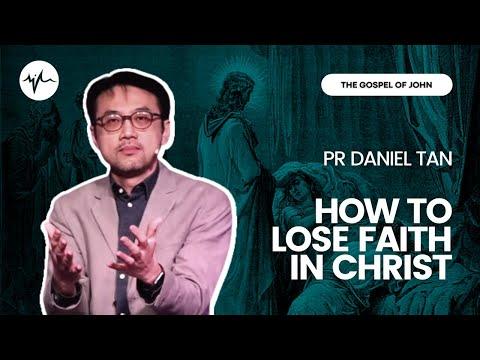 How To Lose Faith In Christ (John 7:1-14) | Pr Daniel Tan | SIBLife Online