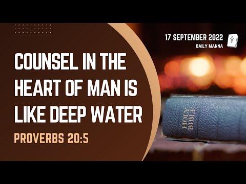 Proverbs 20:5 | Counsel In The Heart Of Man Is Like Deep Water | Daily Manna