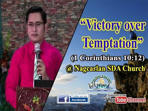 MESSAGE: VICTORY OVER TEMPTATION (1 Corinthians 10:12)