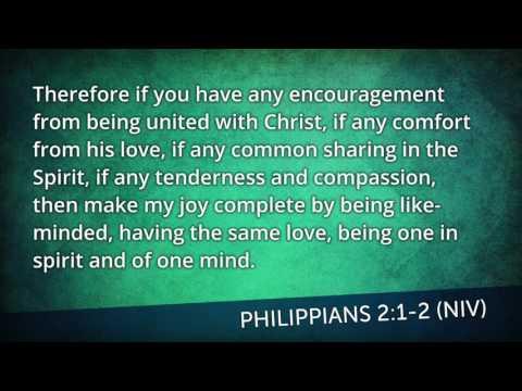 Philippians 2:1-2 (NIV) Scripture Song