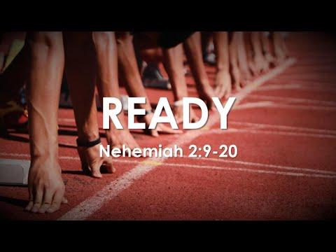 "Ready, Nehemiah 2:9-20" by Rev. Joshua Lee, The Crossing, CFC Church of Hayward