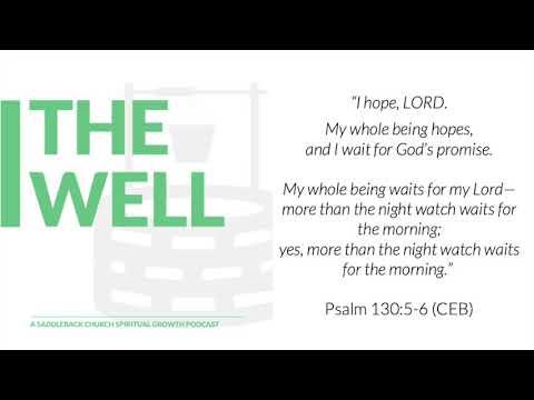 E20 Anticipation: Psalm 130:5-6