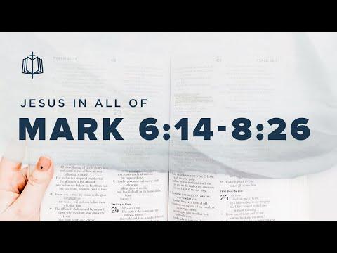 FEEDING THE THOUSANDS | Bible Study | Mark 6:14-8:26