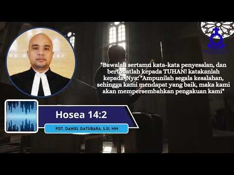 Kabar Baik : Doa Pertobatan - Hosea 4: 2 | Pdt. Daniel Datubara, S.Si, MM