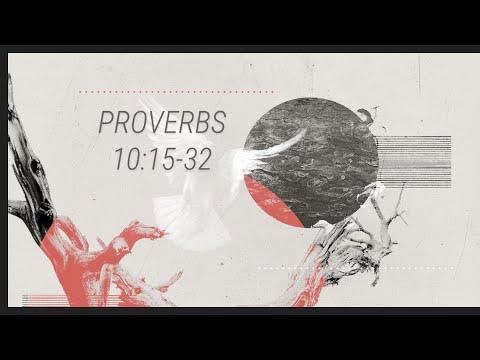 Proverbs part-14 Wednesday 10-14-2020 Proverbs 10:15-32 Pastor Albert Garcia