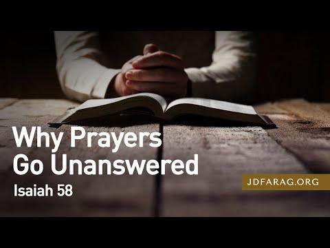 Why Prayers Go Unanswered - Isaiah 58 – January 6th, 2022