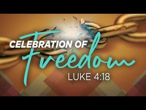 Celebration of Freedom | Dr. E. Dewey Smith, Jr. | St. Luke 4:18