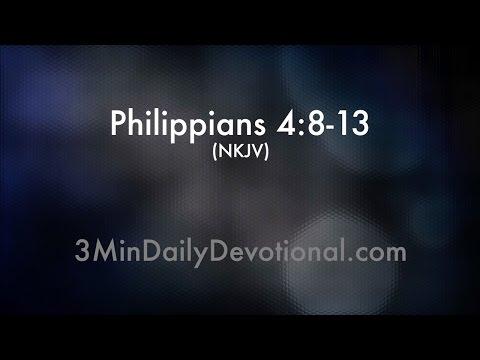 Philippians 4:8-13 (3minDailyDevotional) (#026)
