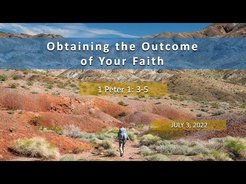 1 Peter 1:3-5 | Obtain the Outcome of Your Faith! | Daniel Noh | July 3, 2022