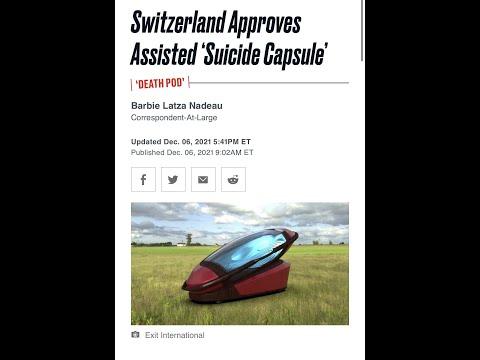 Switzerland Approves Assisted "Suicide Capsule" - I Corinthians 3:16-17