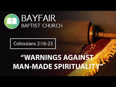 Bayfair Baptist Church - Colossians 2:16-23 // July 10th, 2022