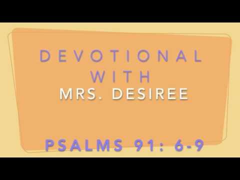 Kidsplace Devotional with Desiree (Psalms 91: 6 9)