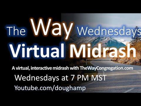 Virtual Midrash | Joseph Exalted (Miketz At the End of) Gen 41-44:17 | The Way Wednesdays- Doug Hamp