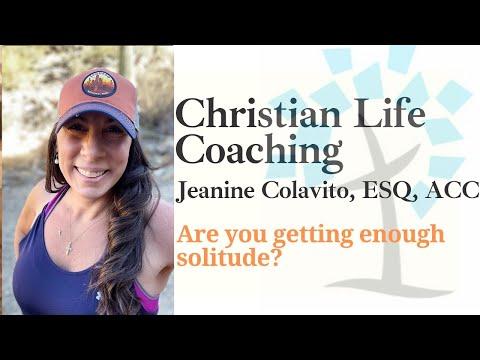 The Benefits of Solitude. Mark 6:32 | Christian Life Coaching & Bible Study