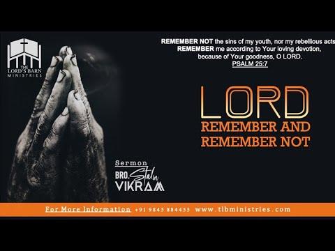 LORD Remember, Remember Not | Psalm 25:7 | Bro. Stalin VIkram